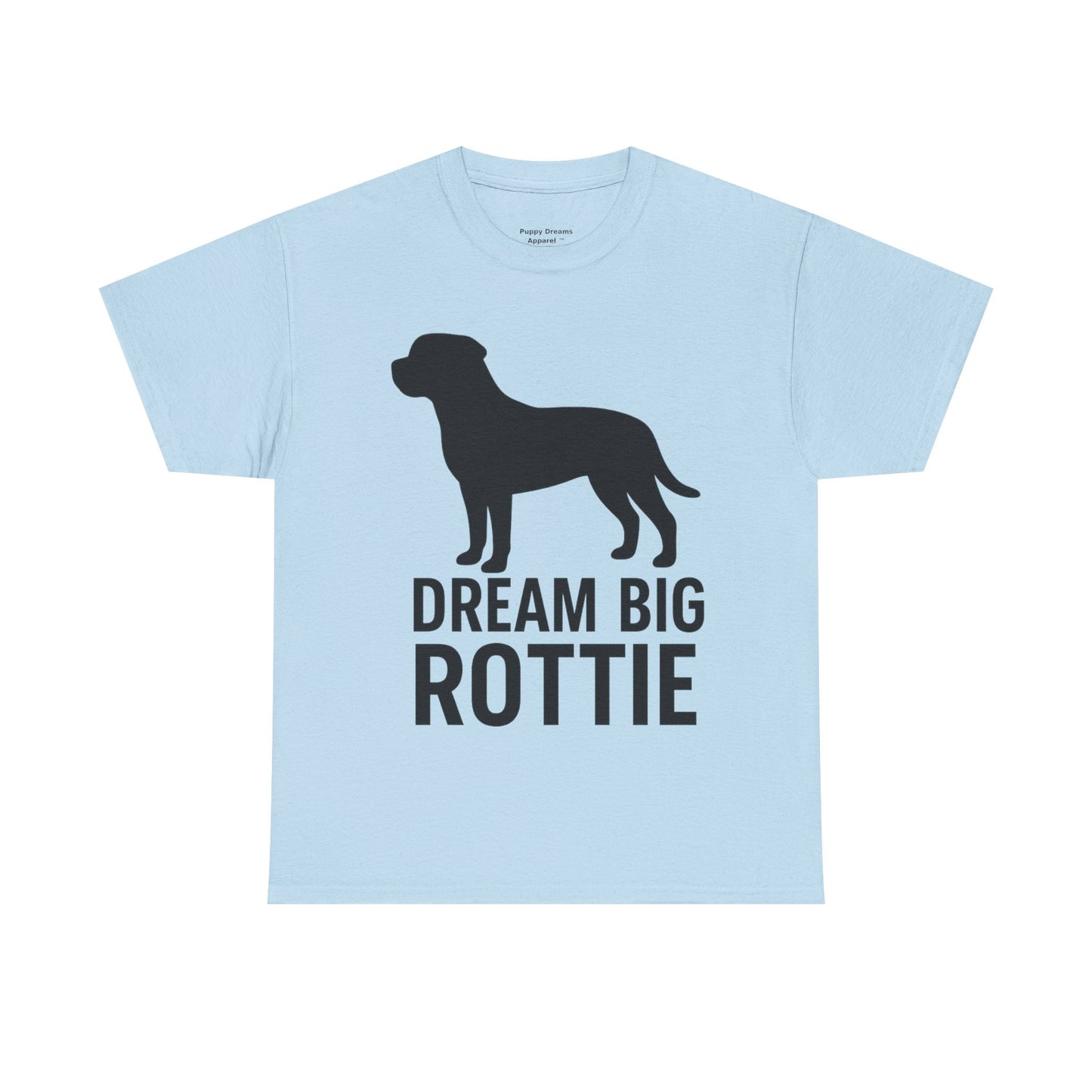 Dream Big Rottie Unisex Heavy Cotton Tee, Dog Lover Gift, Animal Rights Advocate Shirt, Casual Wear, Pet Owner Apparel