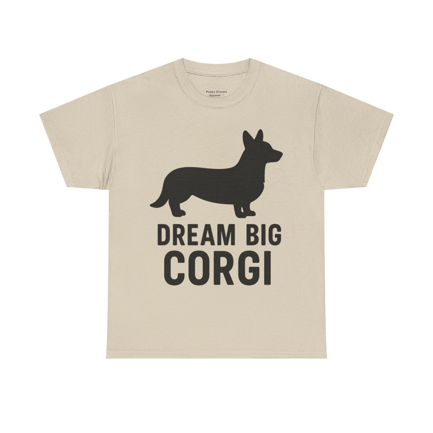 Corgi Dream Big Tee - Unisex Heavy Cotton Shirt, Pet Lover Gift, Cute Corgi Shirt, Dog Owner Apparel, Fun Graphic Tee