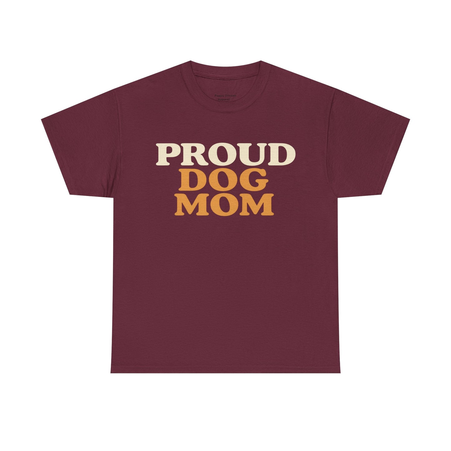 Proud Dog Mom Tee - Unisex Heavy Cotton T-Shirt, Dog Lover Gift, Pet Parent Apparel, Casual Weekend Outfit, Dog Mom Life