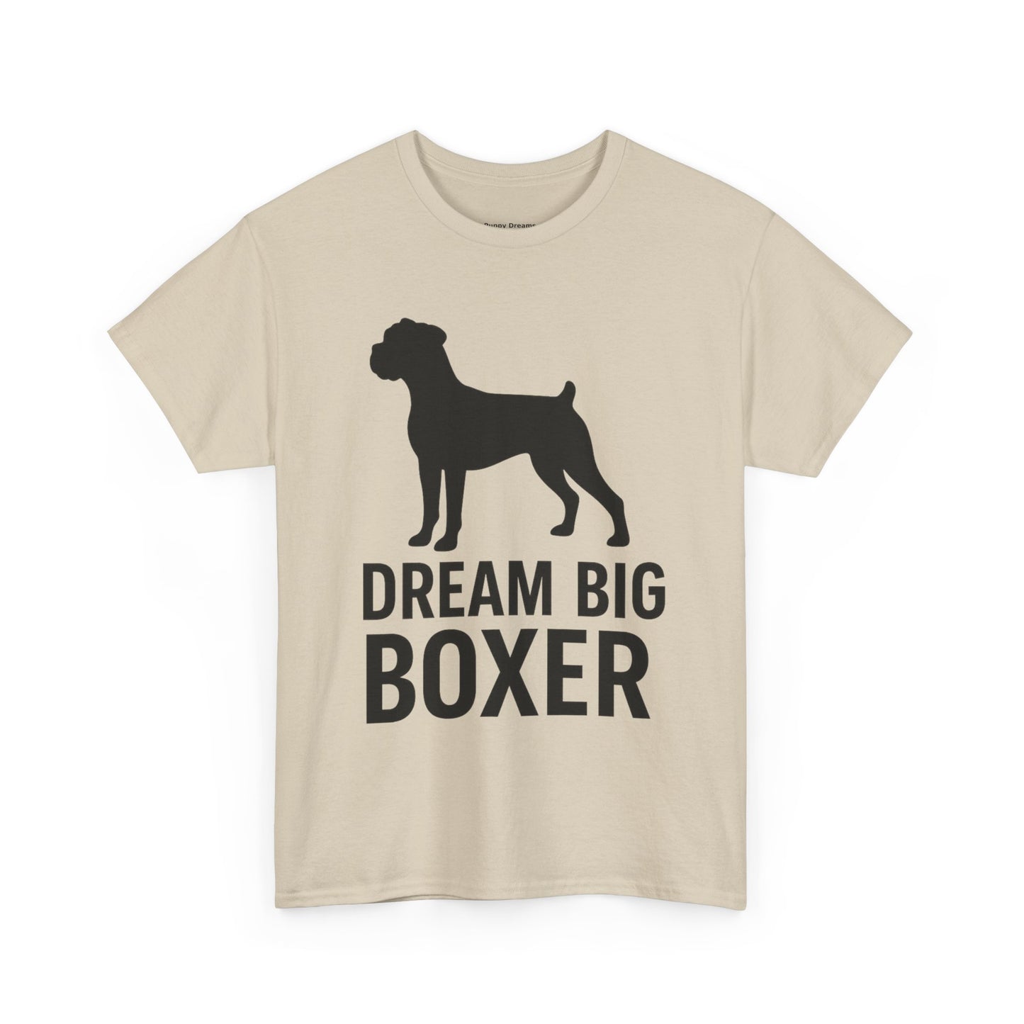 Dream Big Boxer Tee - Unisex Heavy Cotton Shirt for Dog Lovers, Gift for Boxer Owners, Pet Lovers Tee, Casual Dog Breed T-Shirt