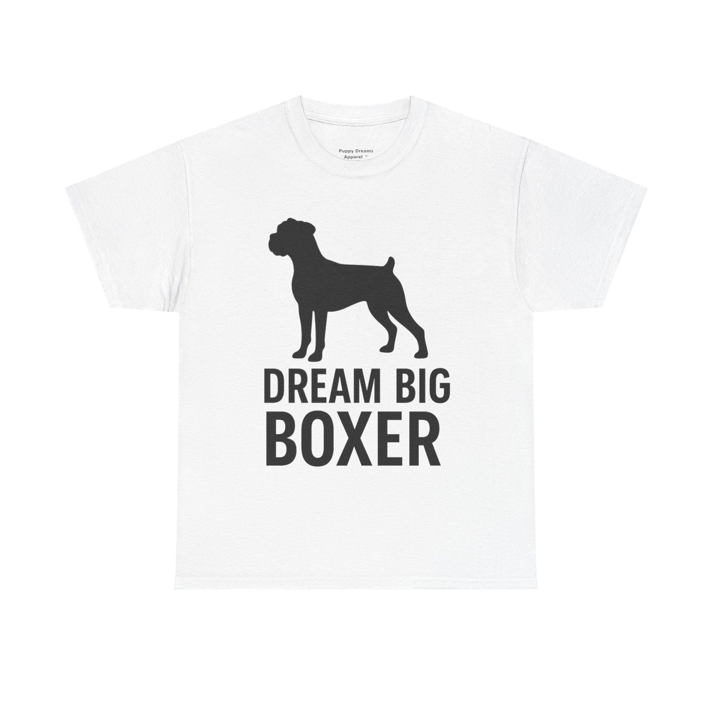 Dream Big Boxer Tee - Unisex Heavy Cotton Shirt for Dog Lovers, Gift for Boxer Owners, Pet Lovers Tee, Casual Dog Breed T-Shirt