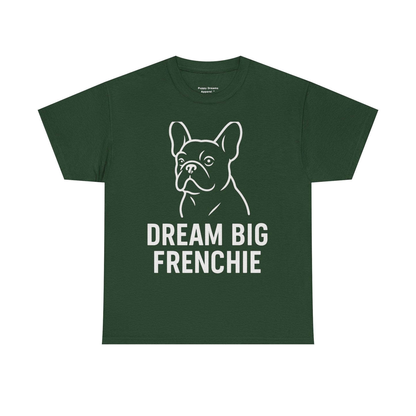 Dream Big Frenchie Unisex Cotton Tee, Pet Lovers Gift, French Bulldog Shirt, Funny Dog Apparel, Animal Lover T-shirt