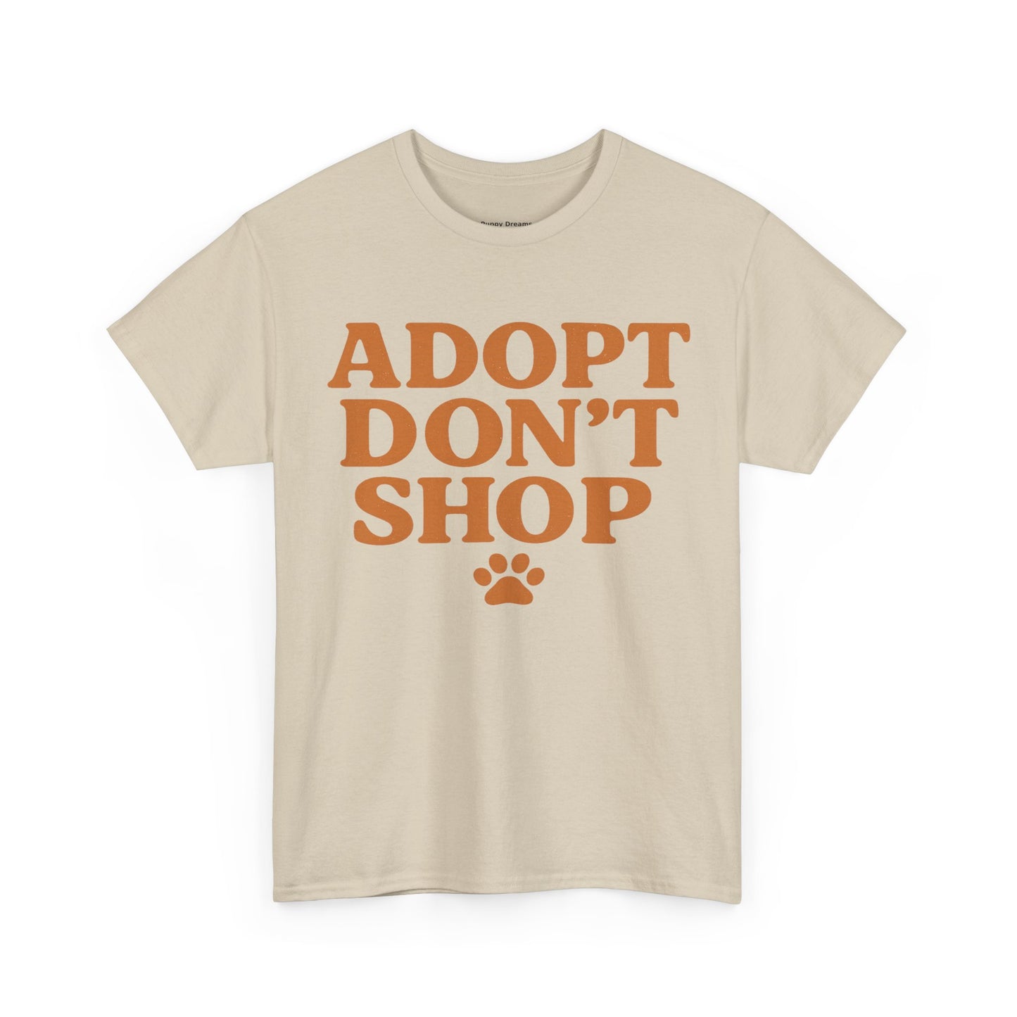 Adopt Don't Shop Unisex Heavy Cotton Tee, Pet Lover Gift, Animal Rescue T-Shirt, Ethical Fashion, Animal Rights, Casual Everyday Wear