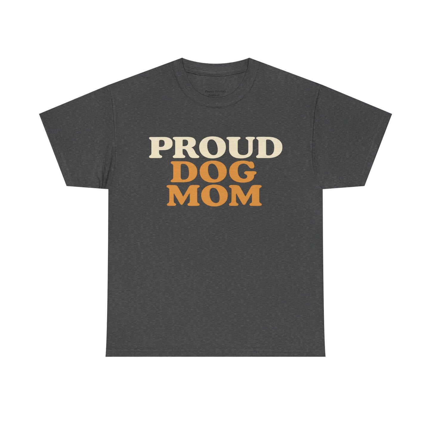 Proud Dog Mom Tee - Unisex Heavy Cotton T-Shirt, Dog Lover Gift, Pet Parent Apparel, Casual Weekend Outfit, Dog Mom Life