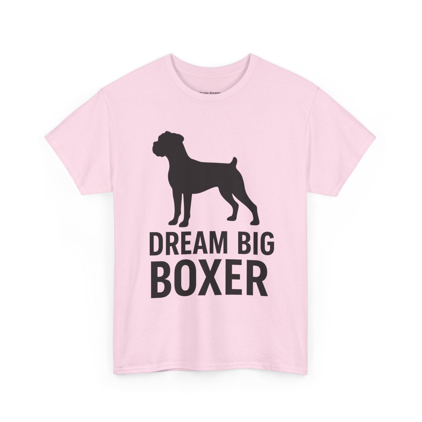 Dream Big Boxer Tee - Unisex Heavy Cotton Shirt for Dog Lovers, Gift for Boxer Owners, Pet Lovers Tee, Casual Dog Breed T-Shirt