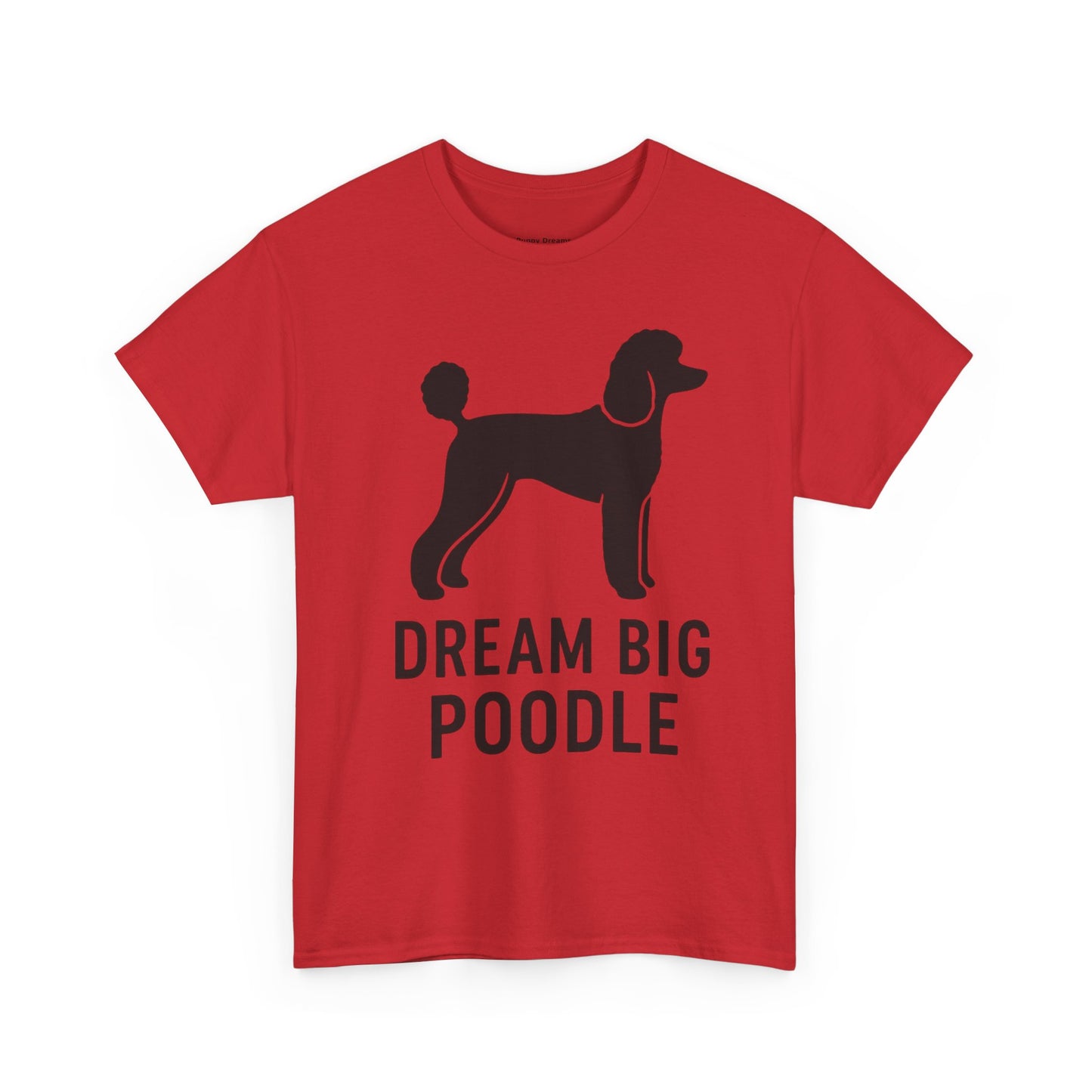 Dream Big Poodle Unisex Tee, Pet Lover's T-Shirt, Dog Owner Gift, Fun Animal Apparel, Casual Outfit, Unique Dog Top