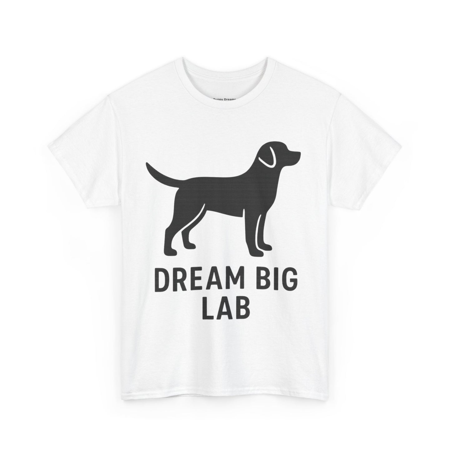 Dream Big Lab Unisex Heavy Cotton Tee - Perfect for Dog Lovers, Pet Enthusiasts, and Ideal Gift for Birthdays or Holidays