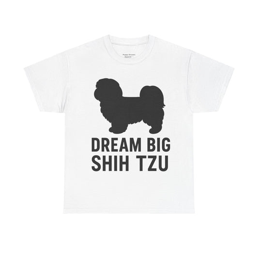 Shih Tzu Dream Big Tee - Unisex Cotton Shirt, Dog Lover Gift, Birthday Apparel, Cute Pet Tee, Casual Wear