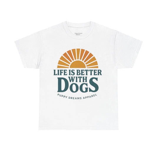 Life is Better with Dogs Tee, Unisex Cotton T-Shirt, Dog Lover's Gift, Cute Pet Apparel, Everyday Casual Wear
