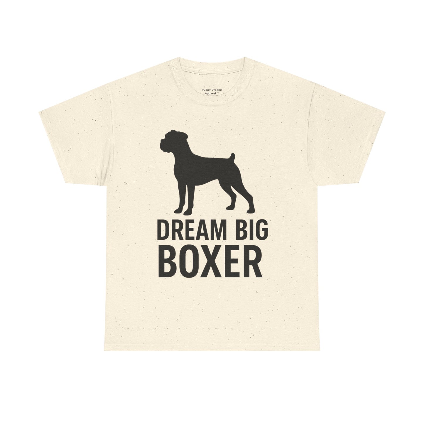 Dream Big Boxer Tee - Unisex Heavy Cotton Shirt for Dog Lovers, Gift for Boxer Owners, Pet Lovers Tee, Casual Dog Breed T-Shirt