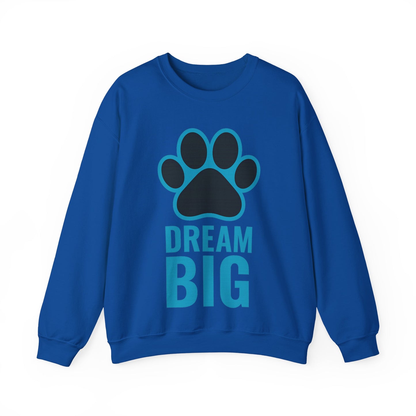 Dream Big Pet-Themed Unisex Crewneck Sweatshirt, Cozy Gift for Animal Lovers, Casual Wear, Dog Mom Gift, Birthday Gift, Comfortable Apparel