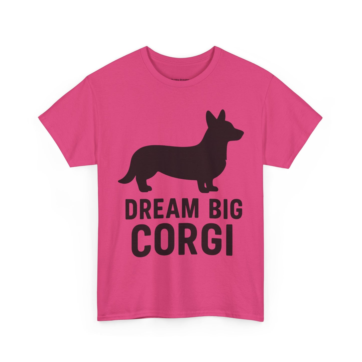 Corgi Dream Big Tee - Unisex Heavy Cotton Shirt, Pet Lover Gift, Cute Corgi Shirt, Dog Owner Apparel, Fun Graphic Tee