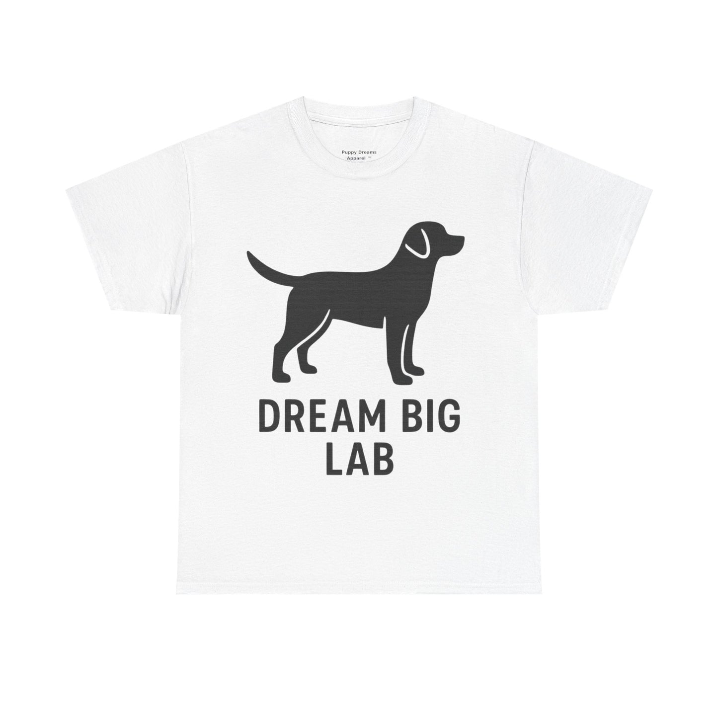 Dream Big Lab Unisex Heavy Cotton Tee - Perfect for Dog Lovers, Pet Enthusiasts, and Ideal Gift for Birthdays or Holidays