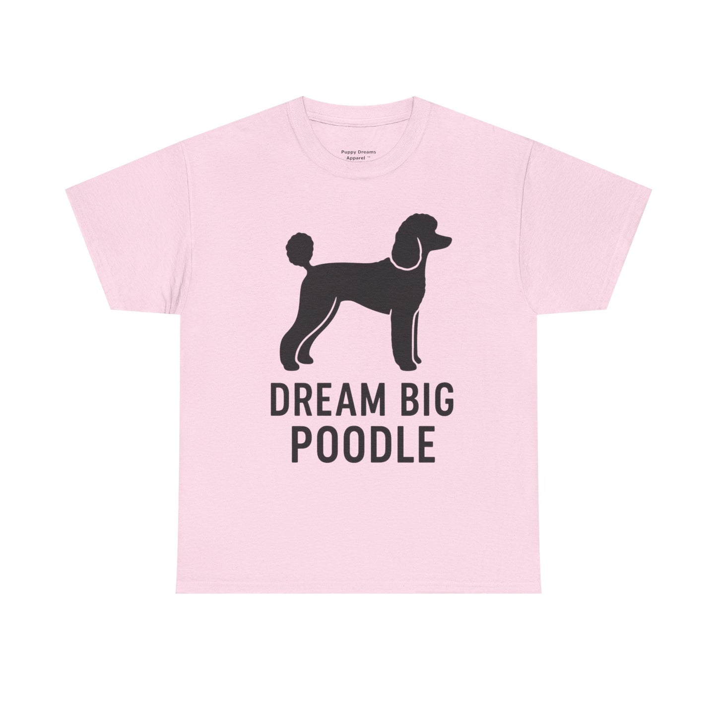Dream Big Poodle Unisex Tee, Pet Lover's T-Shirt, Dog Owner Gift, Fun Animal Apparel, Casual Outfit, Unique Dog Top