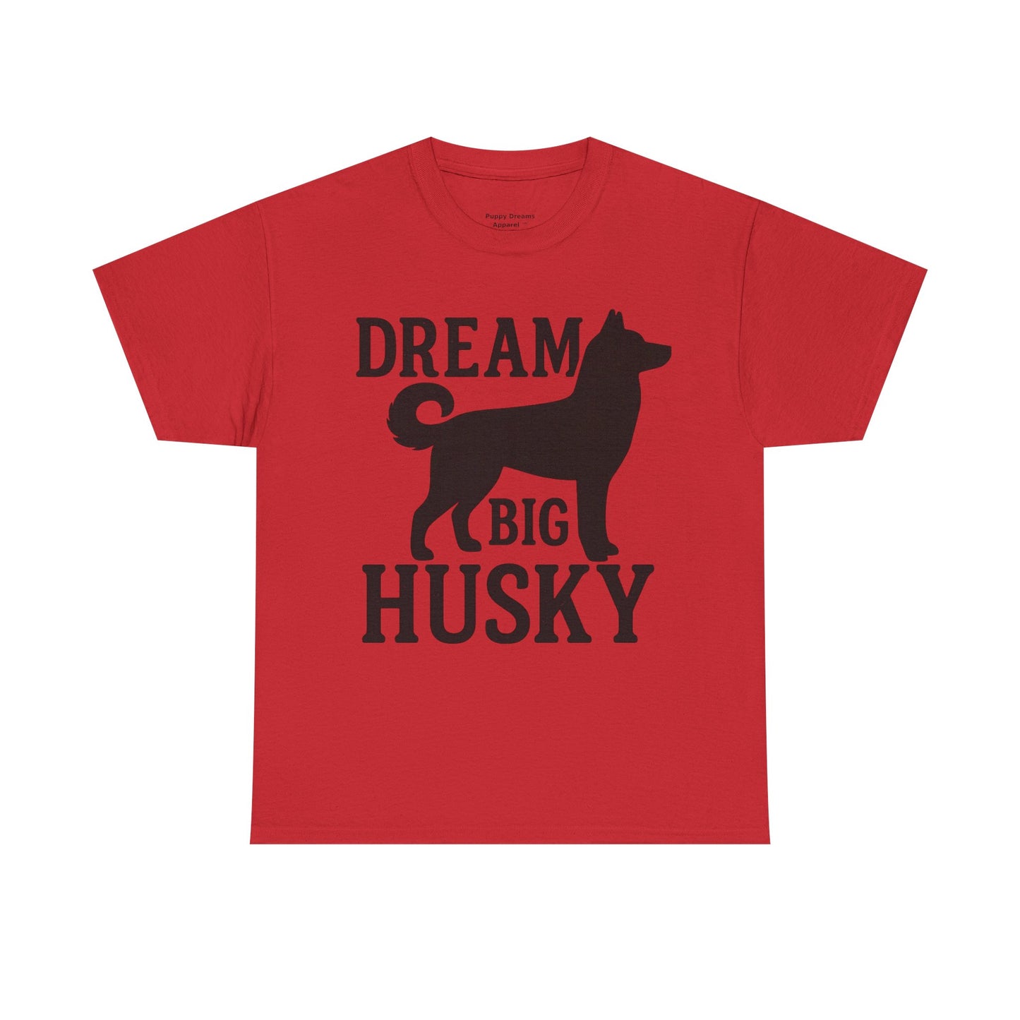 Dream Big Husky Unisex T-Shirt | Inspirational Pet Lover Tee, Gift for Dog Owners, Cute Canine Apparel, Everyday Casual Wear