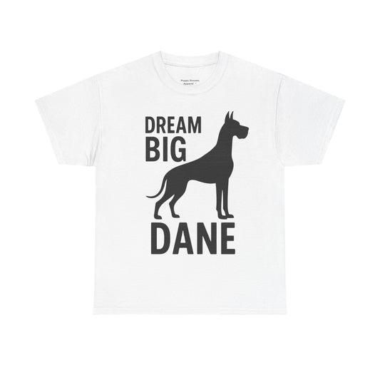 Dream Big Dane Unisex Heavy Cotton Tee, Great Dane Dog Lover Shirt, Pet Gift, Casual Wear, Dog Owner Tee, Animal Lover Apparel