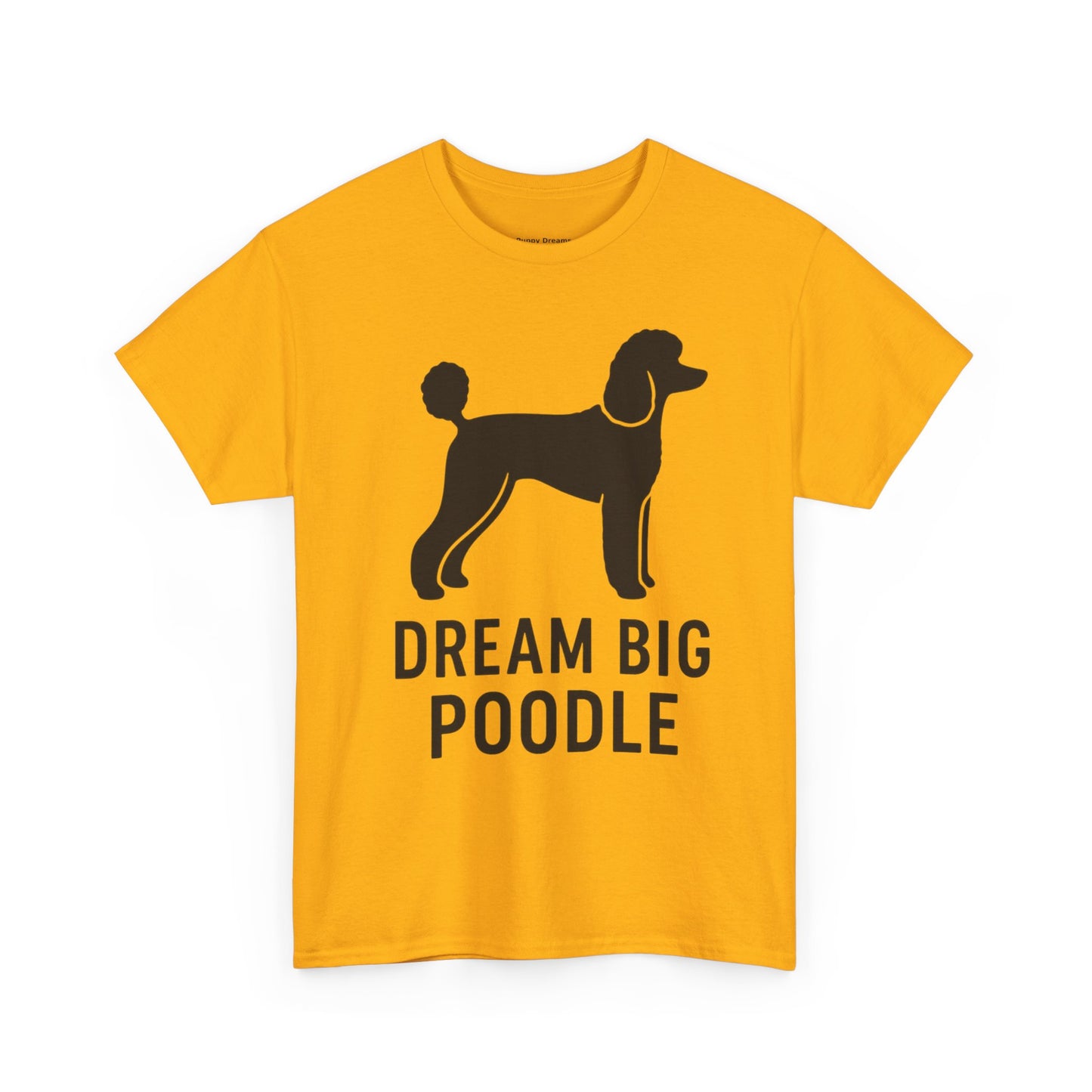 Dream Big Poodle Unisex Tee, Pet Lover's T-Shirt, Dog Owner Gift, Fun Animal Apparel, Casual Outfit, Unique Dog Top