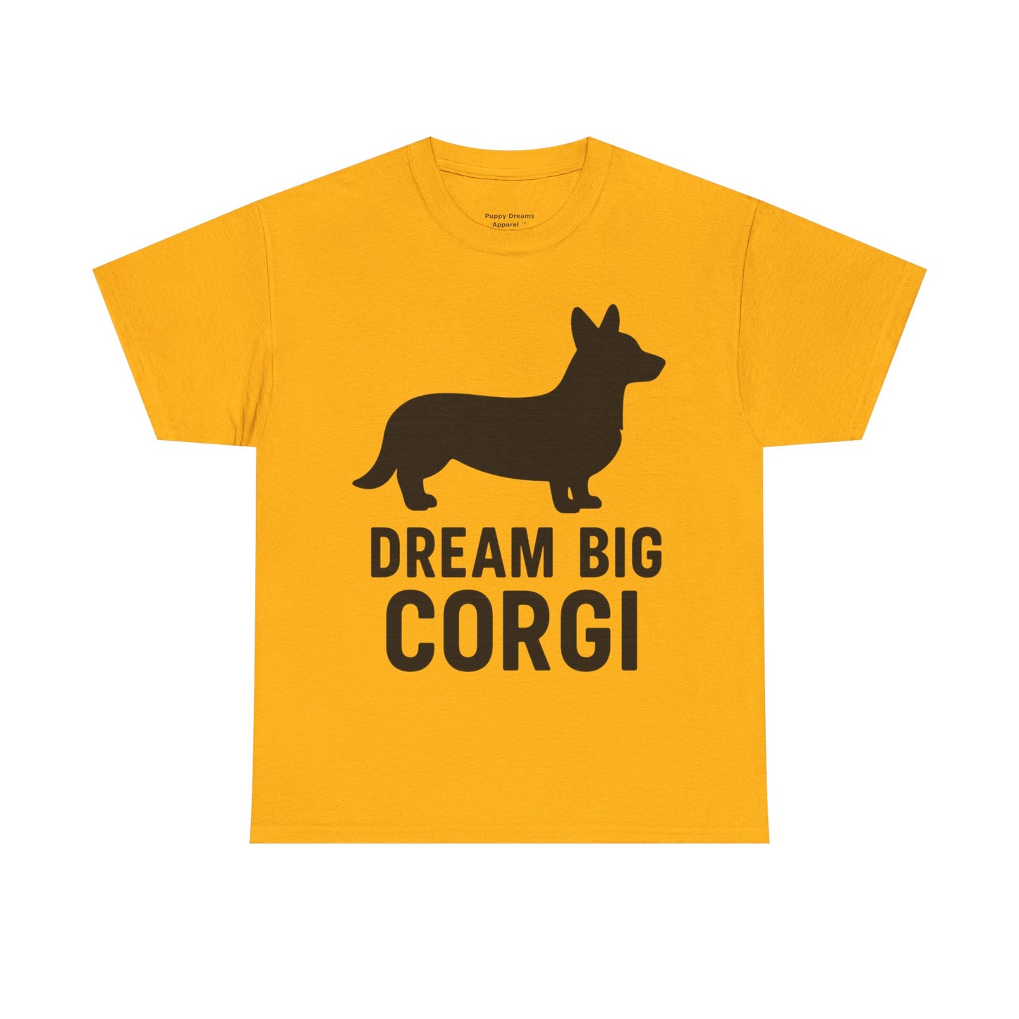 Corgi Dream Big Tee - Unisex Heavy Cotton Shirt, Pet Lover Gift, Cute Corgi Shirt, Dog Owner Apparel, Fun Graphic Tee