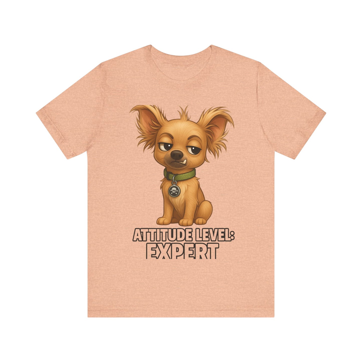 Attitude Level: Expert Chihuahua T-Shirt