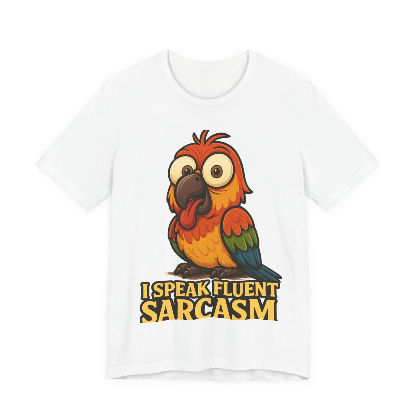 Sarcastic Parrot T-Shirt — "I Speak Fluent Sarcasm" Graphic Tee