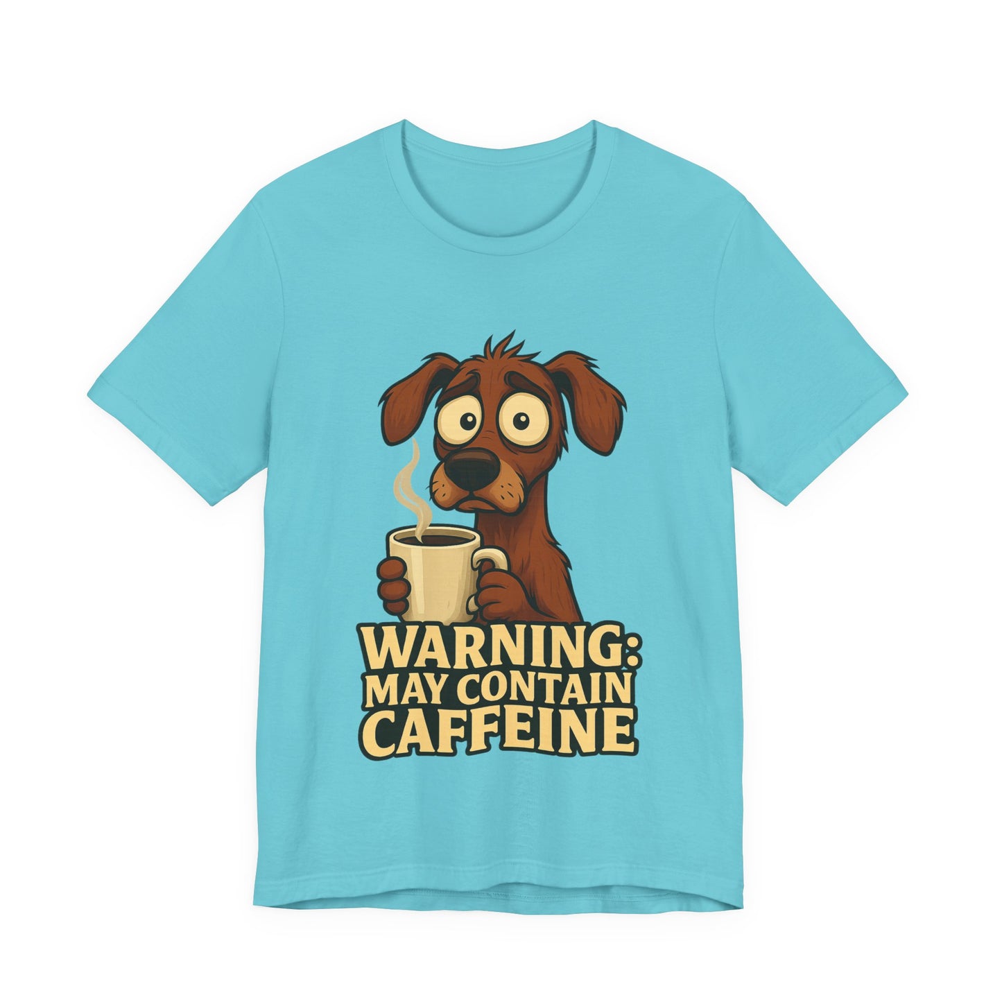 Warning: May Contain Caffeine Dog Tee — Cute Coffee Lover T-Shirt