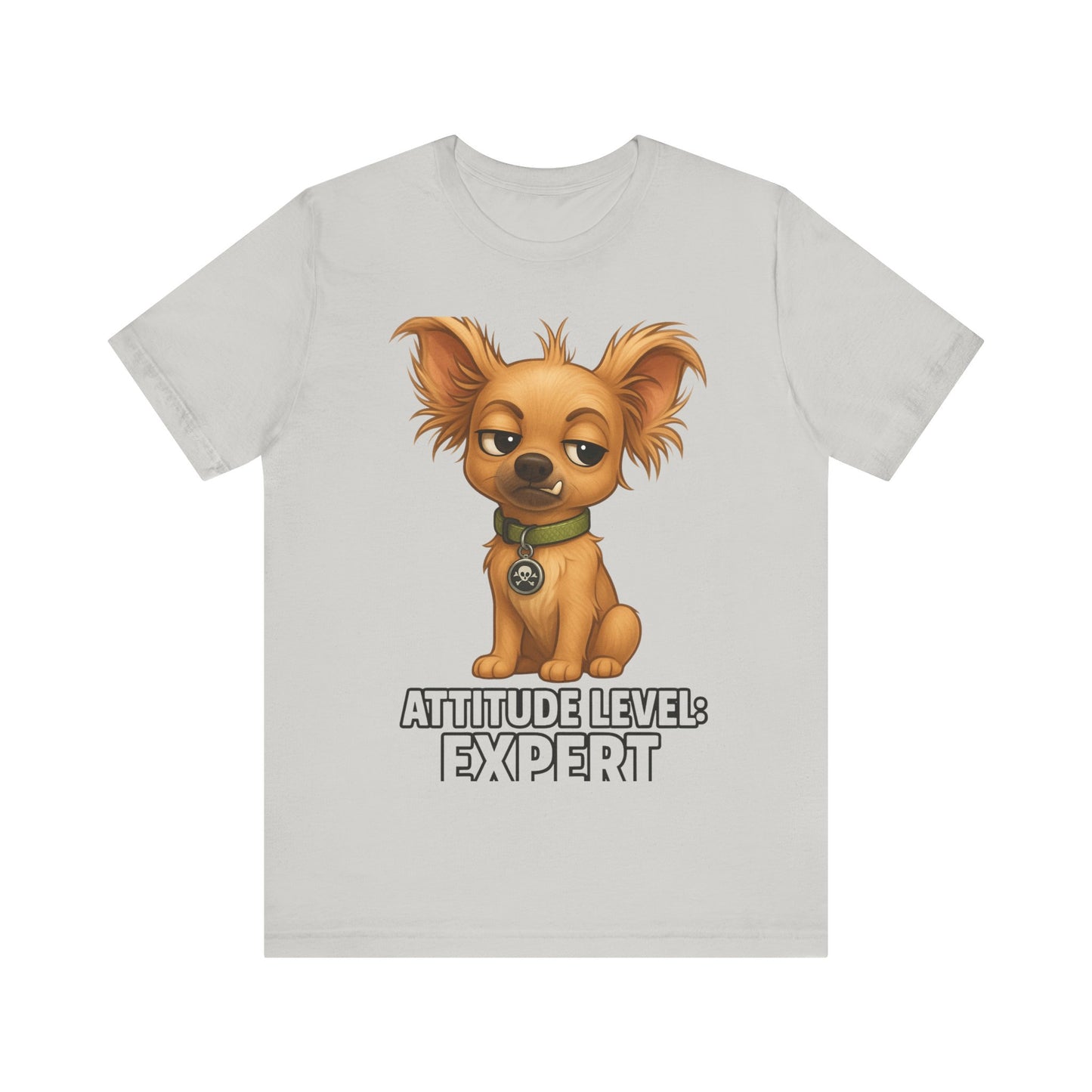 Attitude Level: Expert Chihuahua T-Shirt