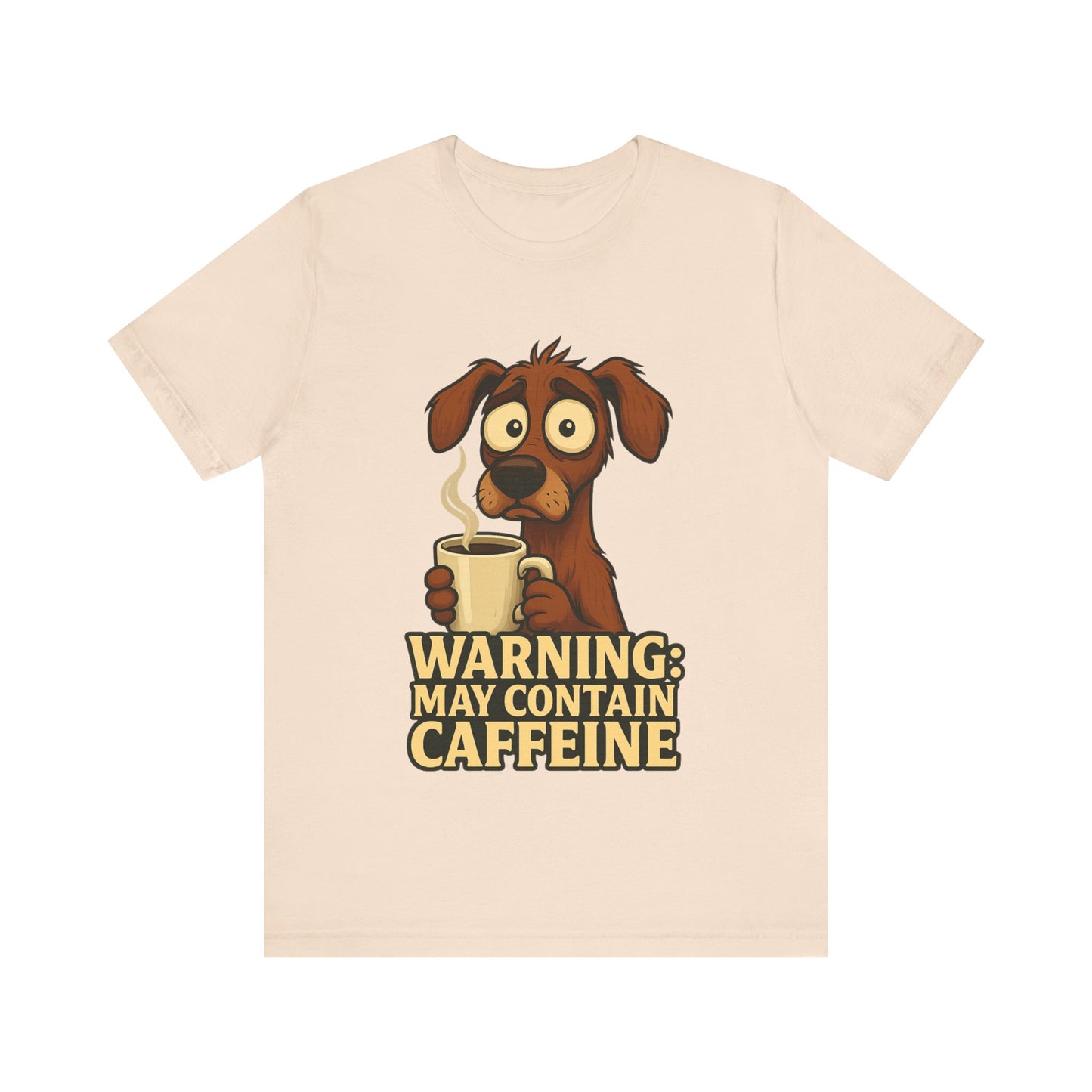Warning: May Contain Caffeine Dog Tee — Cute Coffee Lover T-Shirt