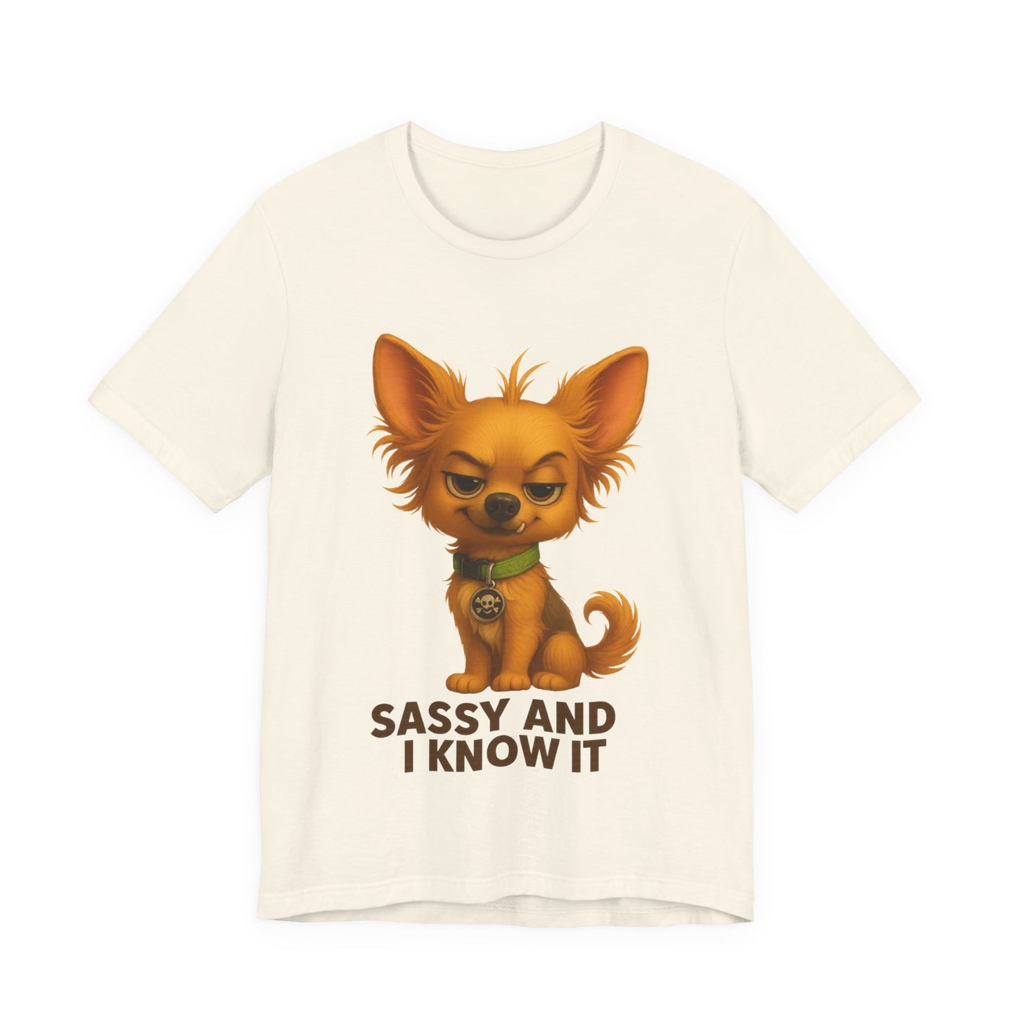 Sassy Chihuahua T-Shirt – "Sassy and I Know It" Cute Dog Tee