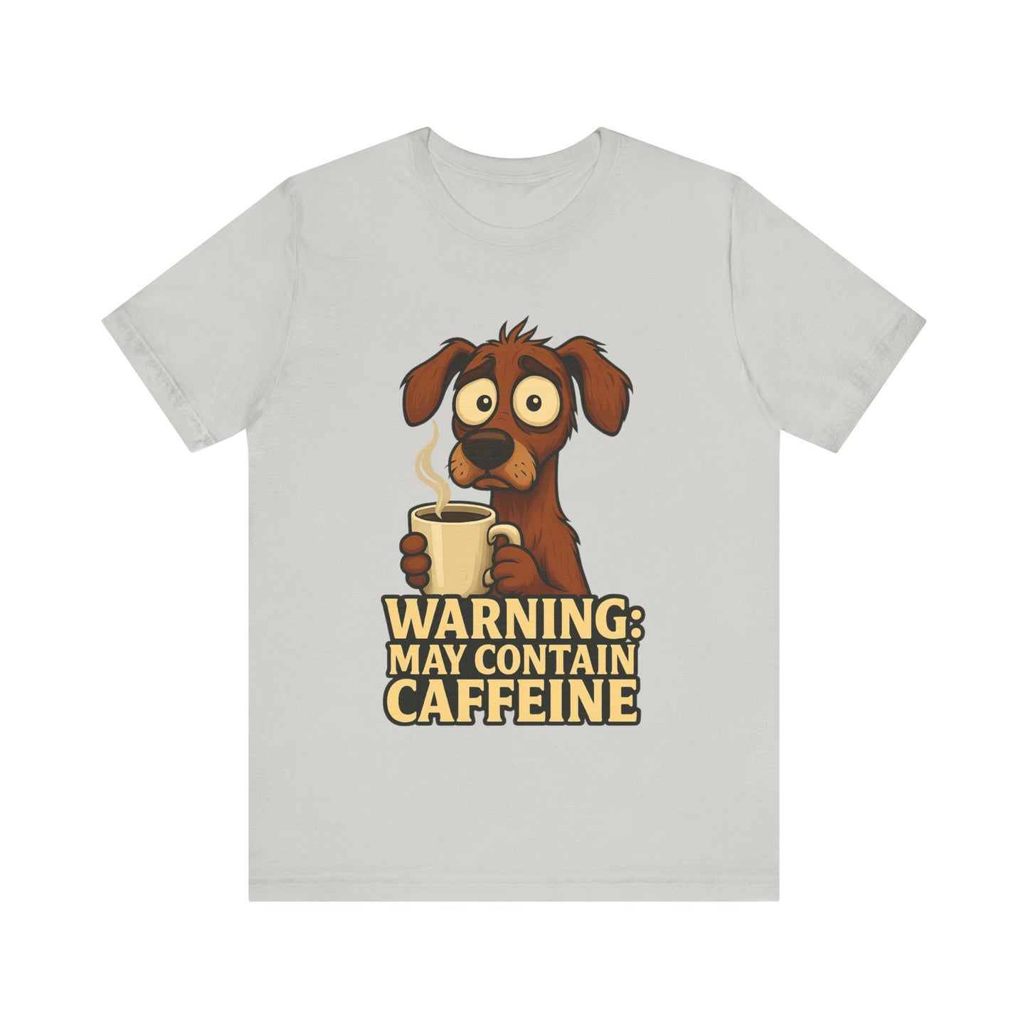 Warning: May Contain Caffeine Dog Tee — Cute Coffee Lover T-Shirt