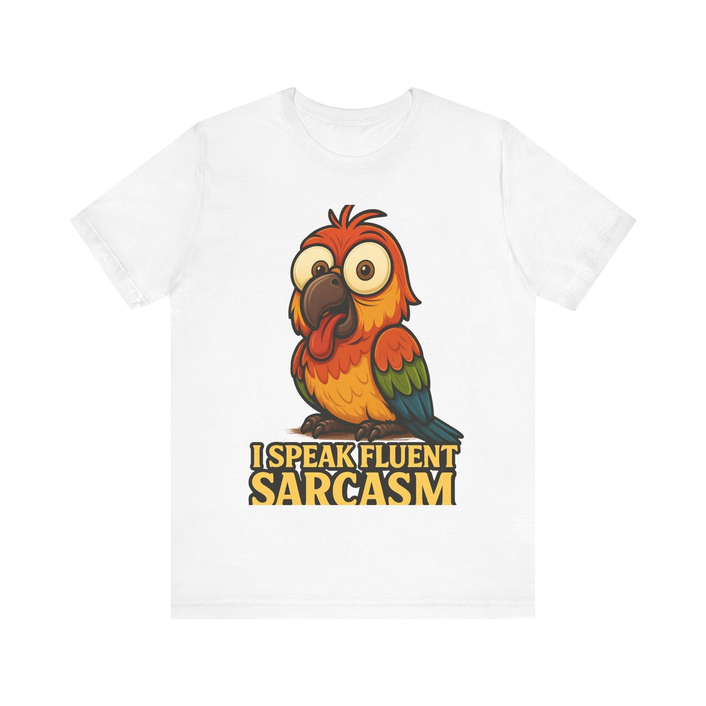 Sarcastic Parrot T-Shirt — "I Speak Fluent Sarcasm" Graphic Tee