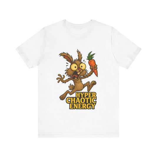 Rabbit Cartoon Tee - "Hyper Chaotic Energy" / "Rabbits Let Me Overthink About It" Graphic T-Shirt