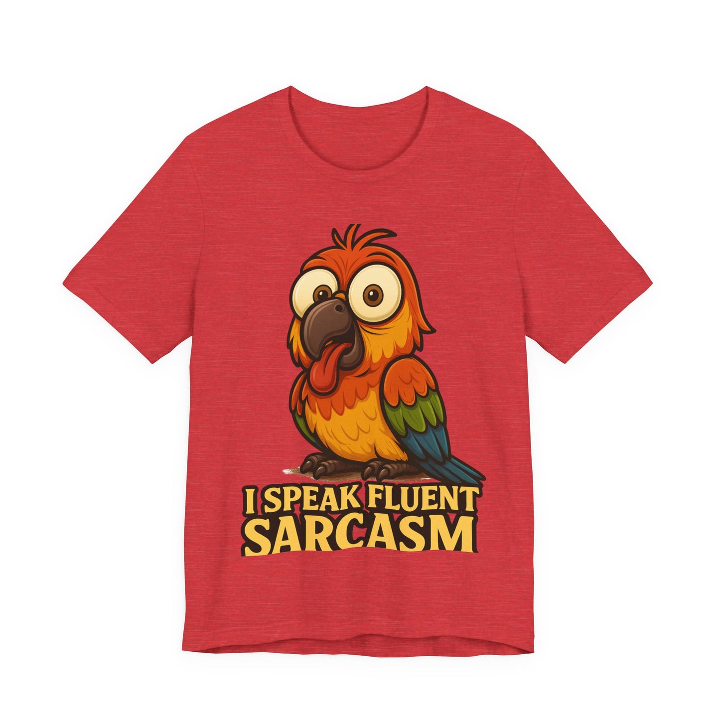 Sarcastic Parrot T-Shirt — "I Speak Fluent Sarcasm" Graphic Tee
