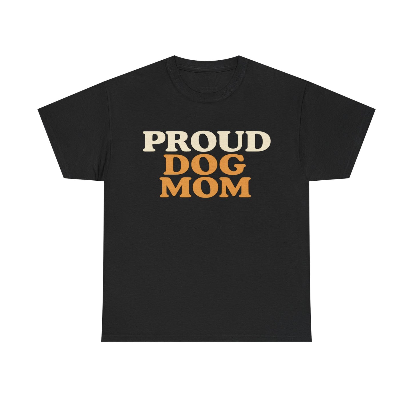 Proud Dog Mom Tee - Unisex Heavy Cotton T-Shirt, Dog Lover Gift, Pet Parent Apparel, Casual Weekend Outfit, Dog Mom Life