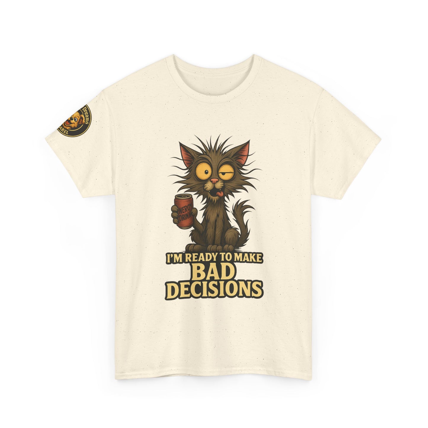 T-Shirt — "I’m Ready to Make Bad Decisions" Funny Cat Graphic Tee