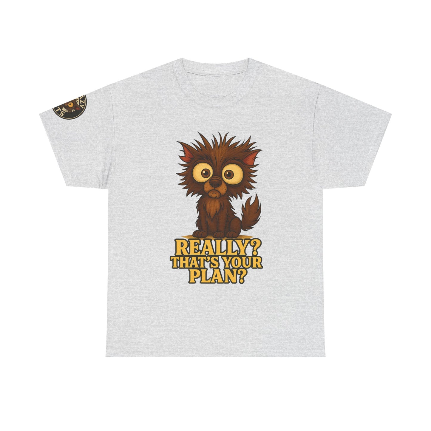 T-Shirt — Cute Owl Graphic “Really? That’s Your Plan?” Funny Animal Tee