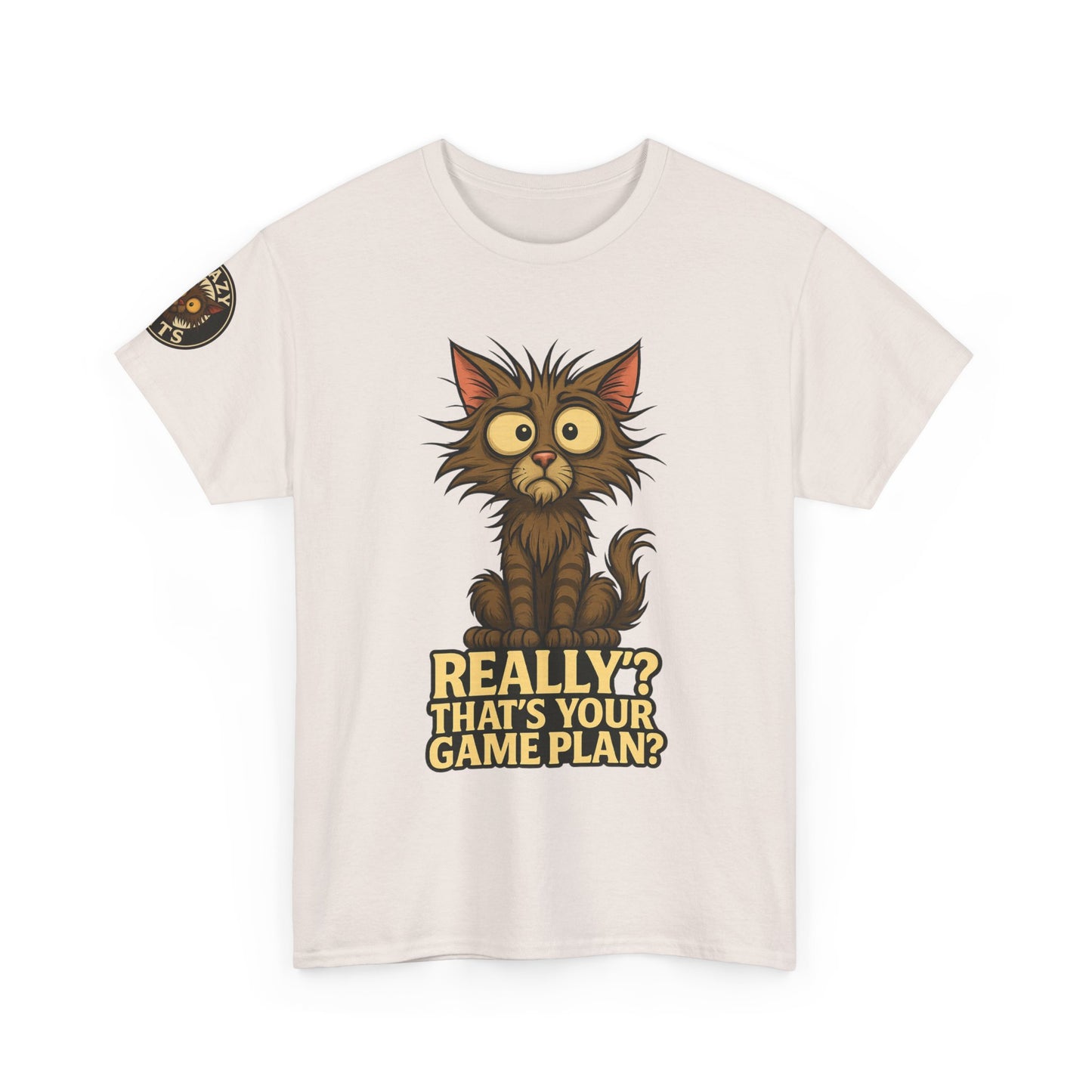 Crazy Cats Graphic Tee — "Really? That’s Your Game Plan?" Cute Cat Shirt for Cat Lovers