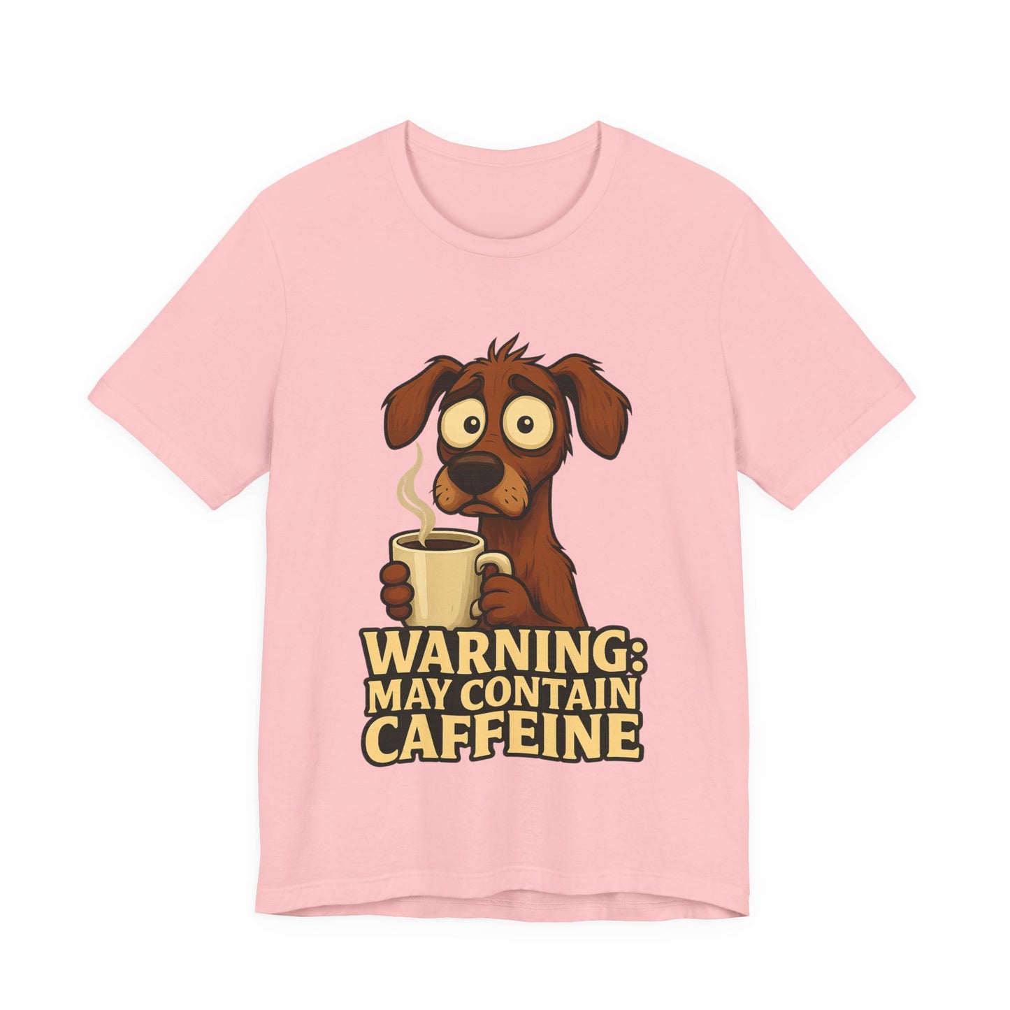Warning: May Contain Caffeine Dog Tee — Cute Coffee Lover T-Shirt
