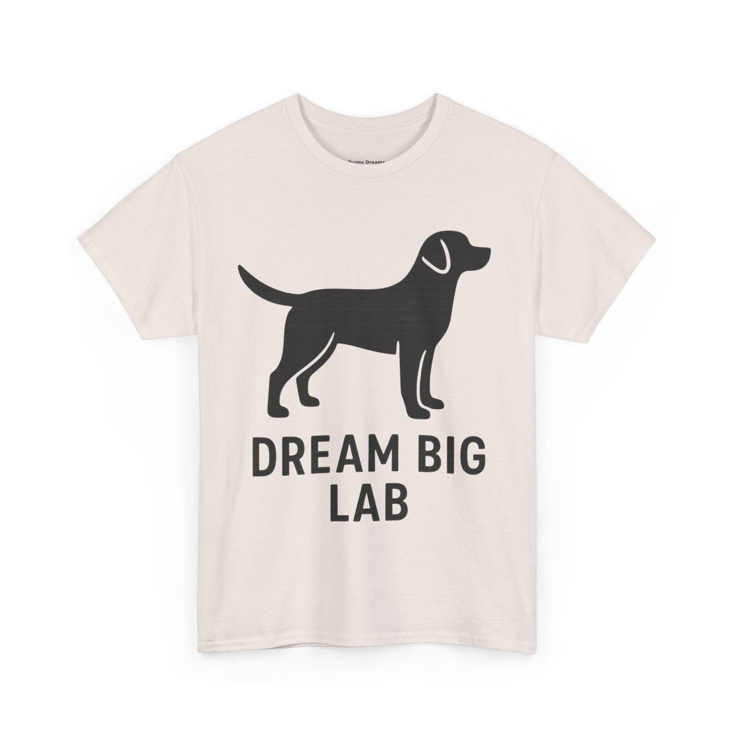 Dream Big Lab Unisex Heavy Cotton Tee - Perfect for Dog Lovers, Pet Enthusiasts, and Ideal Gift for Birthdays or Holidays