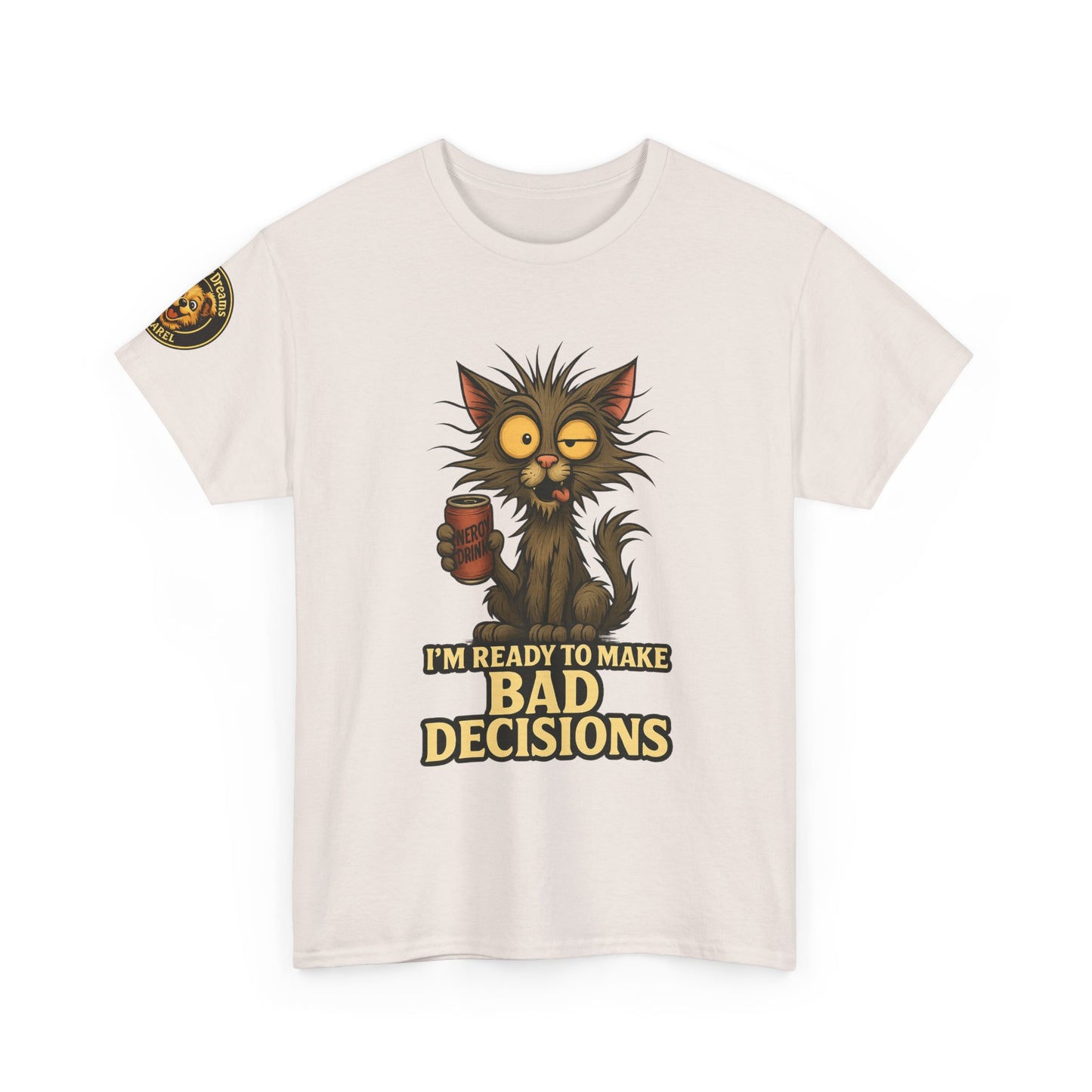 T-Shirt — "I’m Ready to Make Bad Decisions" Funny Cat Graphic Tee