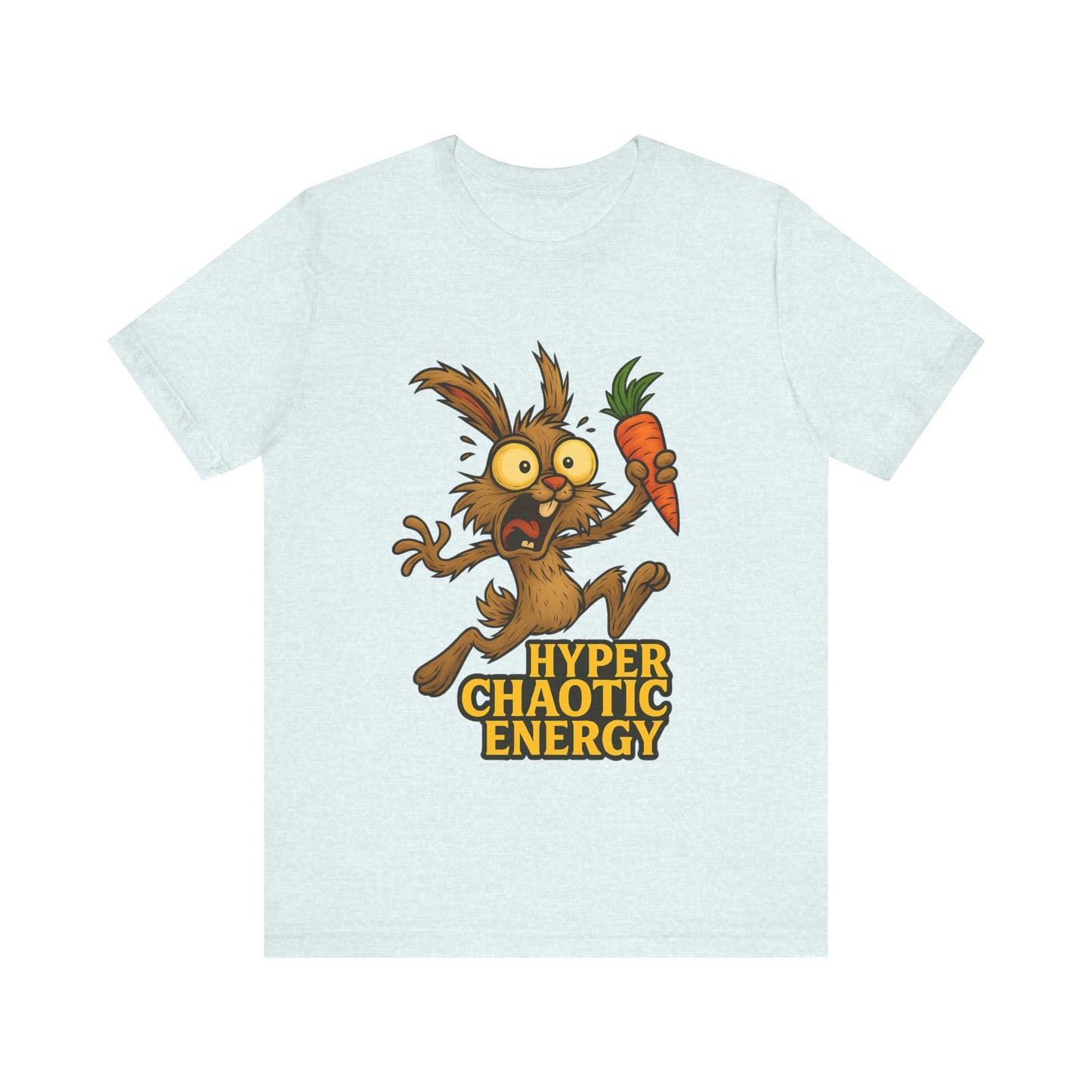 Rabbit Cartoon Tee - "Hyper Chaotic Energy" / "Rabbits Let Me Overthink About It" Graphic T-Shirt