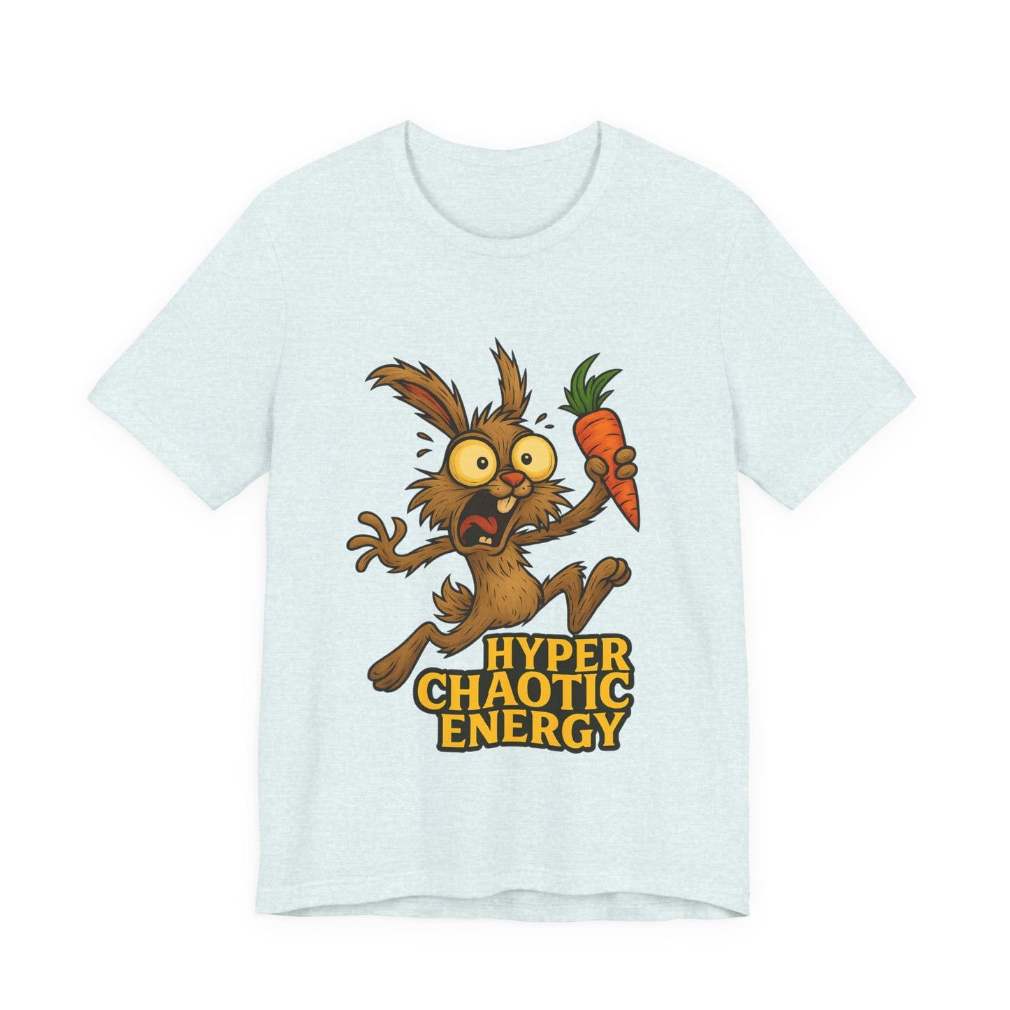 Rabbit Cartoon Tee - "Hyper Chaotic Energy" / "Rabbits Let Me Overthink About It" Graphic T-Shirt