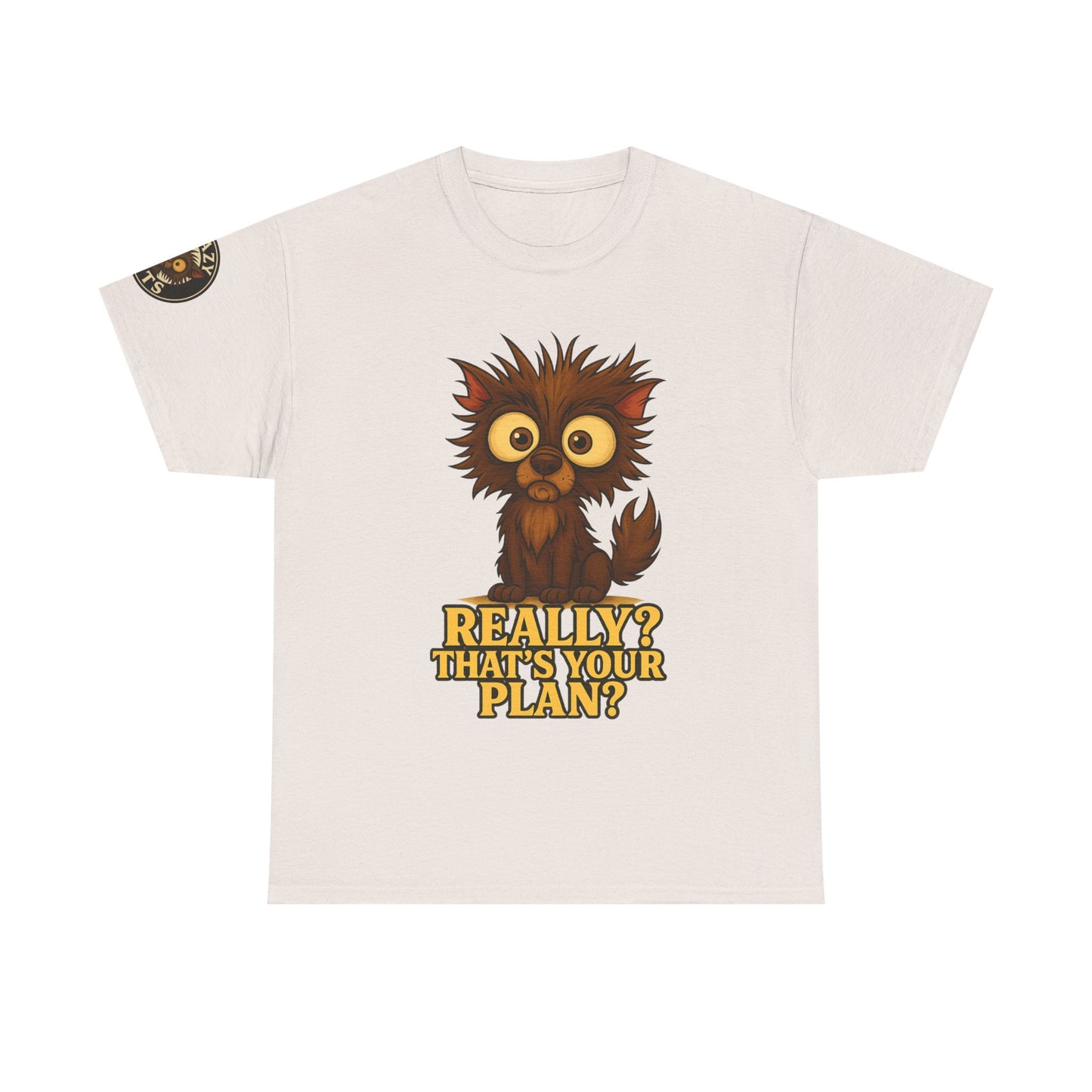 T-Shirt — Cute Owl Graphic “Really? That’s Your Plan?” Funny Animal Tee