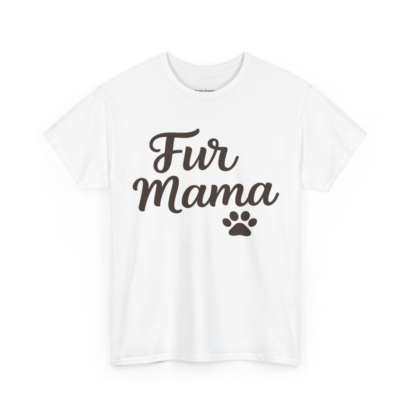 Fur Mama Tee - Perfect Gift for Pet Lovers, Dog Moms, Casual Wear, Birthday, Animal Lover Apparel