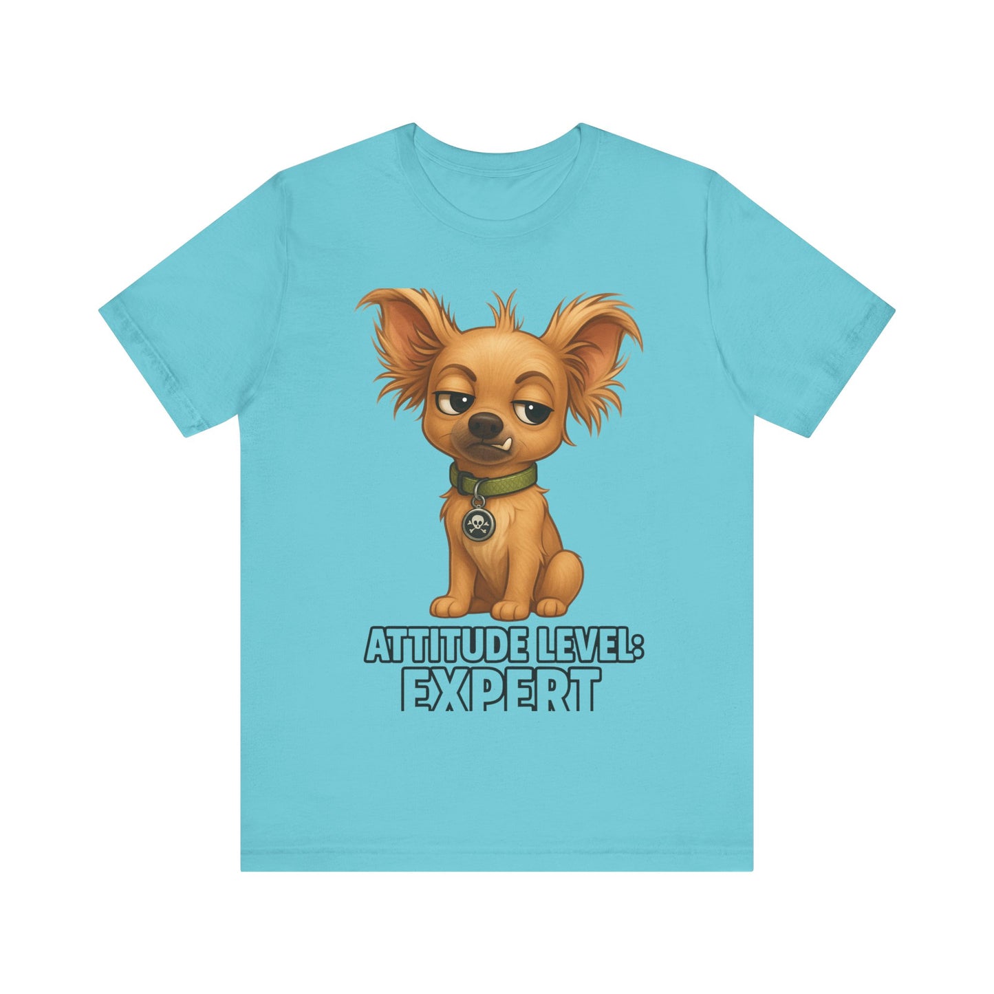 Attitude Level: Expert Chihuahua T-Shirt