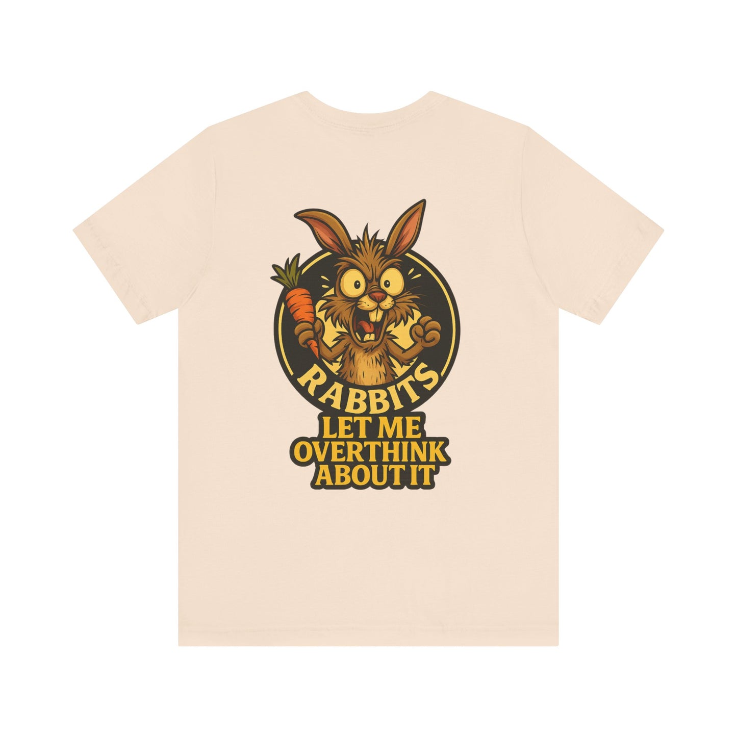 Rabbit Cartoon Tee - "Hyper Chaotic Energy" / "Rabbits Let Me Overthink About It" Graphic T-Shirt