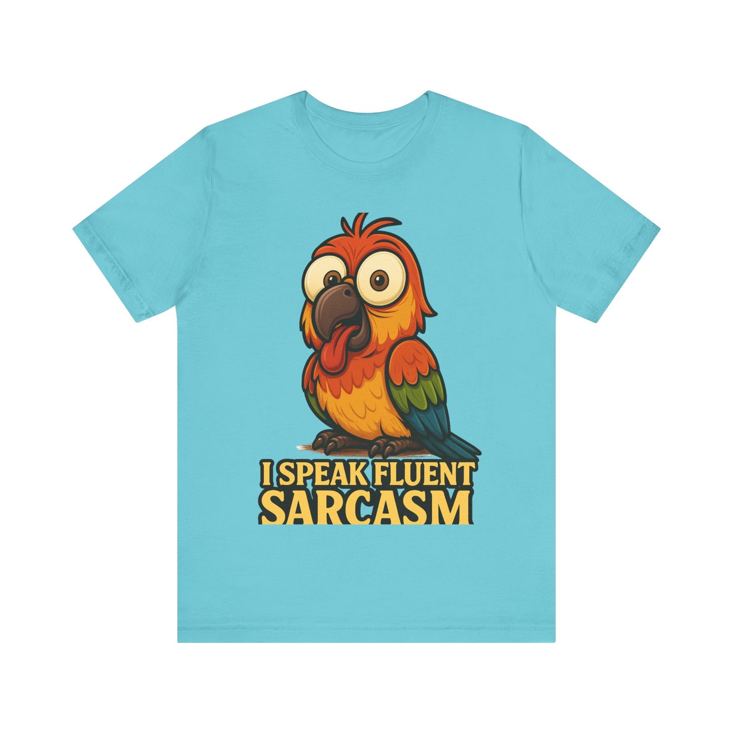 Sarcastic Parrot T-Shirt — "I Speak Fluent Sarcasm" Graphic Tee