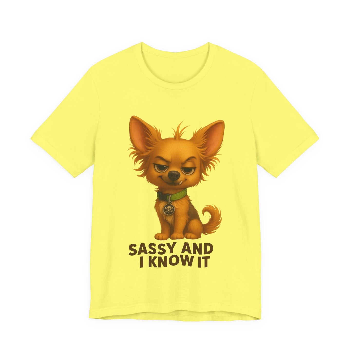 Sassy Chihuahua T-Shirt – "Sassy and I Know It" Cute Dog Tee
