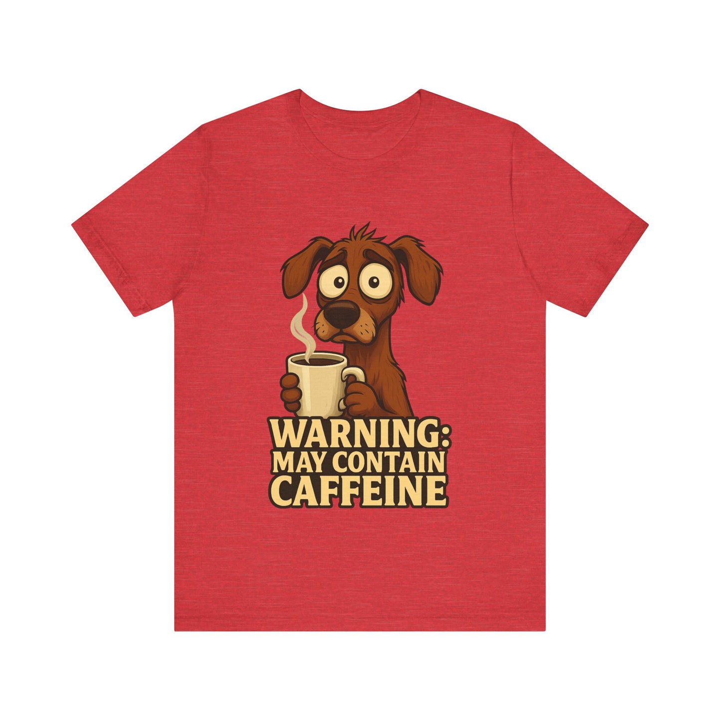 Warning: May Contain Caffeine Dog Tee — Cute Coffee Lover T-Shirt