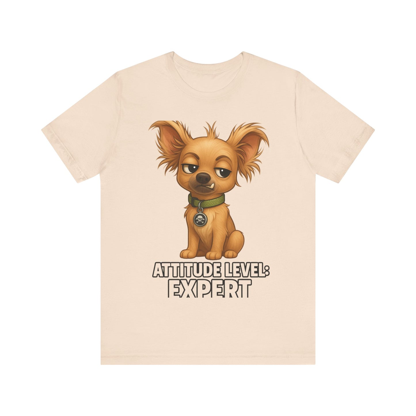 Attitude Level: Expert Chihuahua T-Shirt