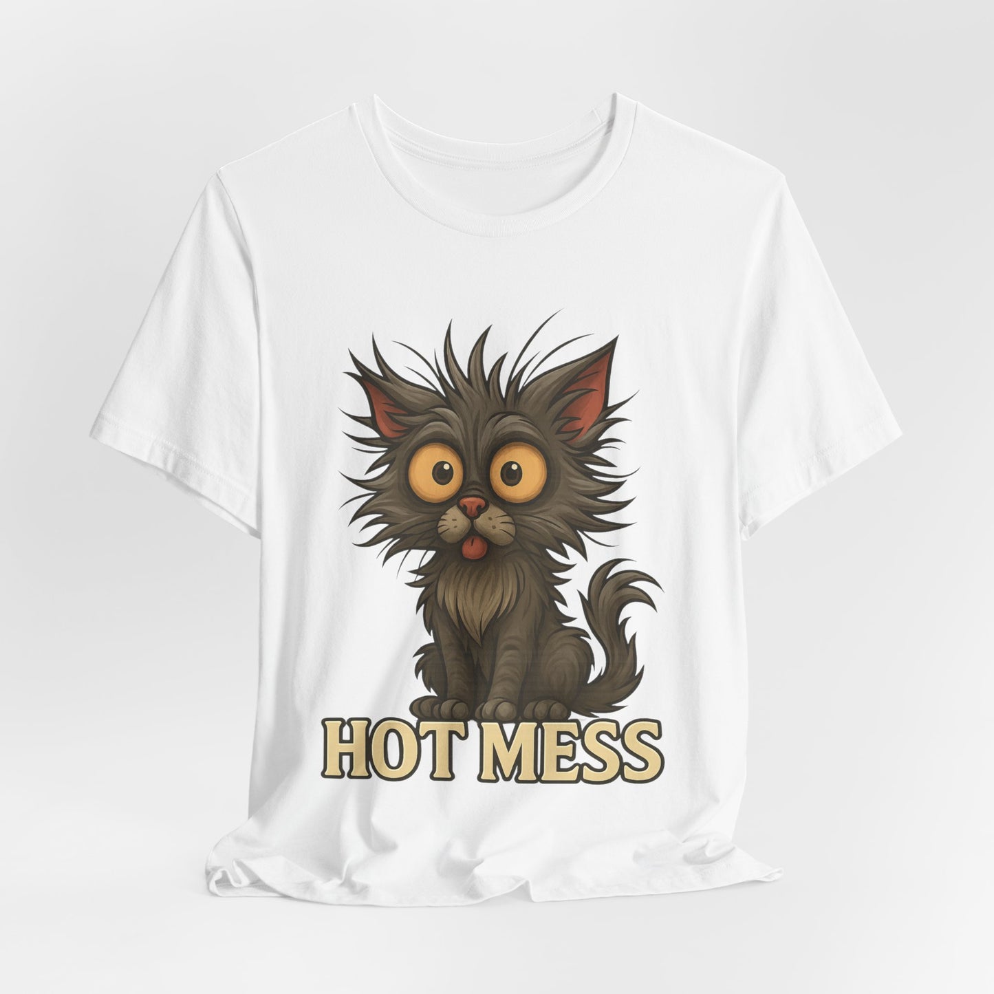 Hot Mess Cat Tee — Funny Cute Cat Graphic T-Shirt